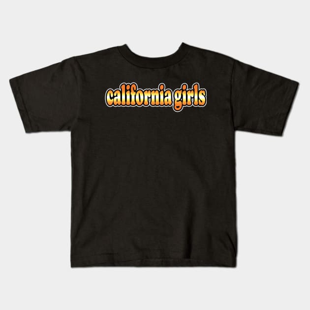 California Girls Graphic Kids T-Shirt by LupiJr